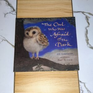 The Owl Who Was Afraid of Dark